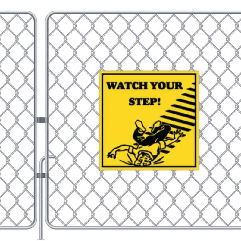 Watch Your Step Sign