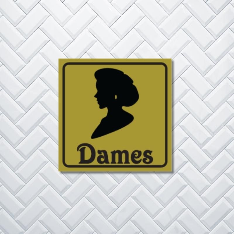 Dames Toilet Business Sign