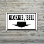 Klokkie _ Bell Business Sign
