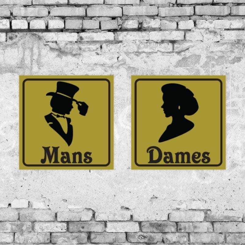 Mans Dames Toilet Business Sign