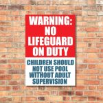 No Lifeguard Sign