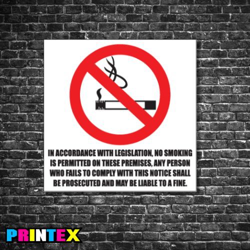 No Smoking Legislation Business Sign