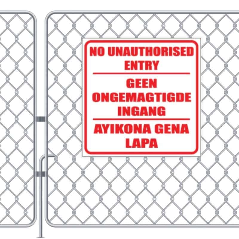 No Unauthorised Entry Sign