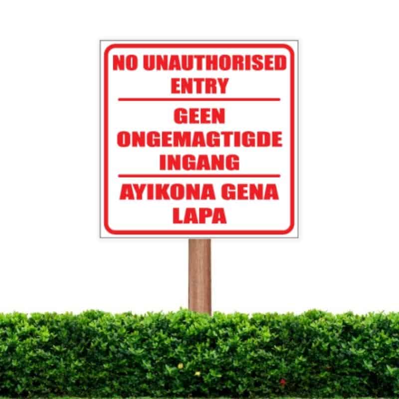 No Unauthorised Entry Sign