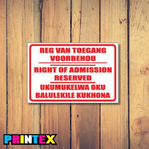 Right Of Admission Multilingual Business Sign
