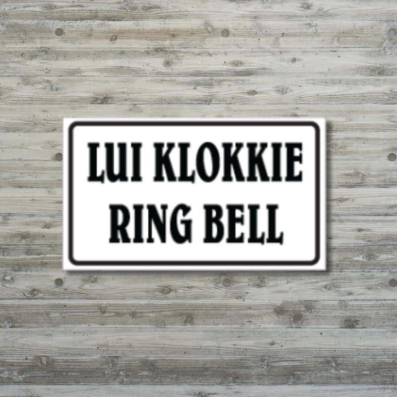 Ring Bell English_Afrikaans Business Sign