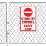 Strictly Private / Staff Only Sign