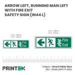 ARROW LEFT, RUNNING MAN LEFT WITH FIRE EXIT SAFETY SIGN (IN44 L)