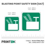 Blasting Point Safety Sign (GA7)