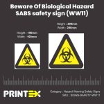 Beware Of Biological Hazard Safety Sign (WW11)