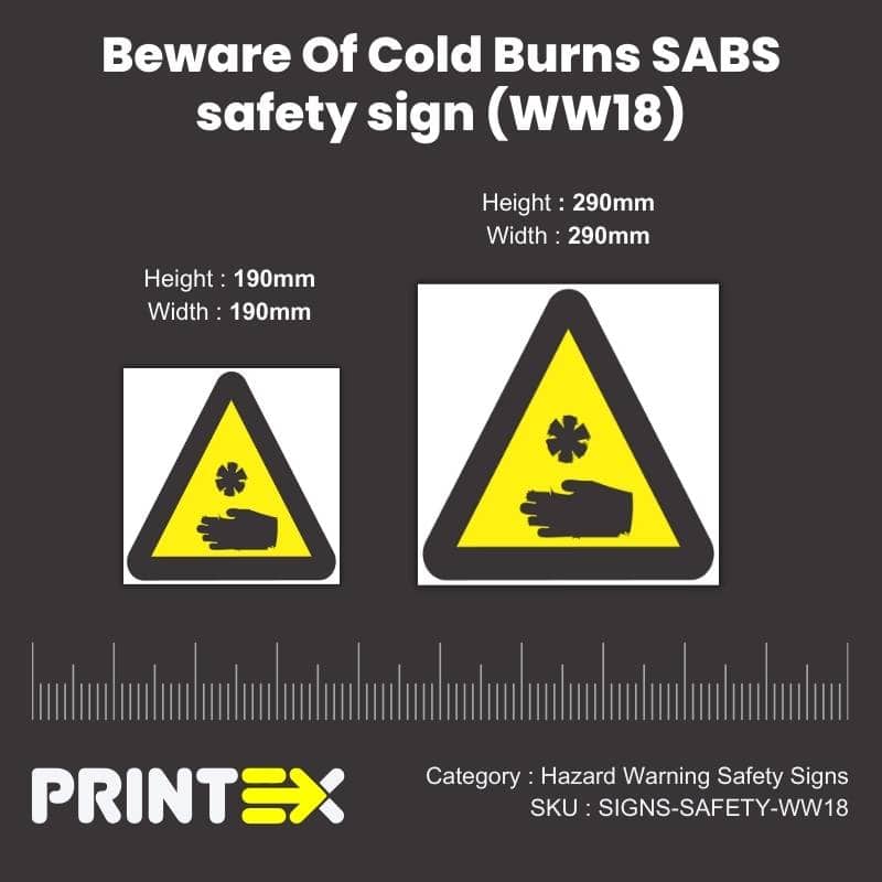Beware Of Cold Burns SABS safety sign (WW18)