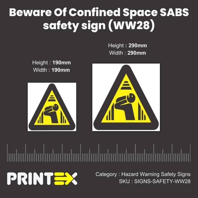 Beware Of Confined Space SABS safety sign (WW28)