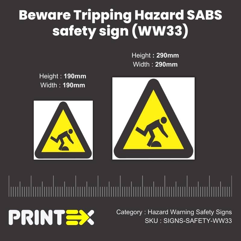 Beware Tripping Hazard SABS safety sign (WW33)