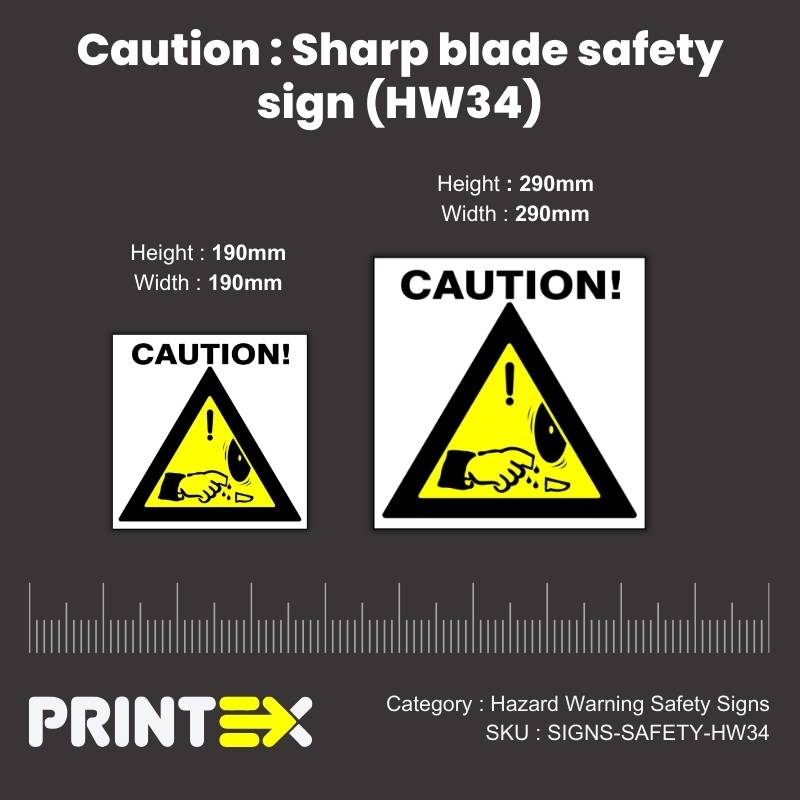 Caution Sharp blade safety sign (HW34)