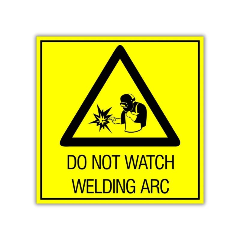 Do not watch welding arc, safety sign (HW2)