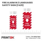 FIRE ALARM IN 2 LANGUAGES SAFETY SIGN (FA29)