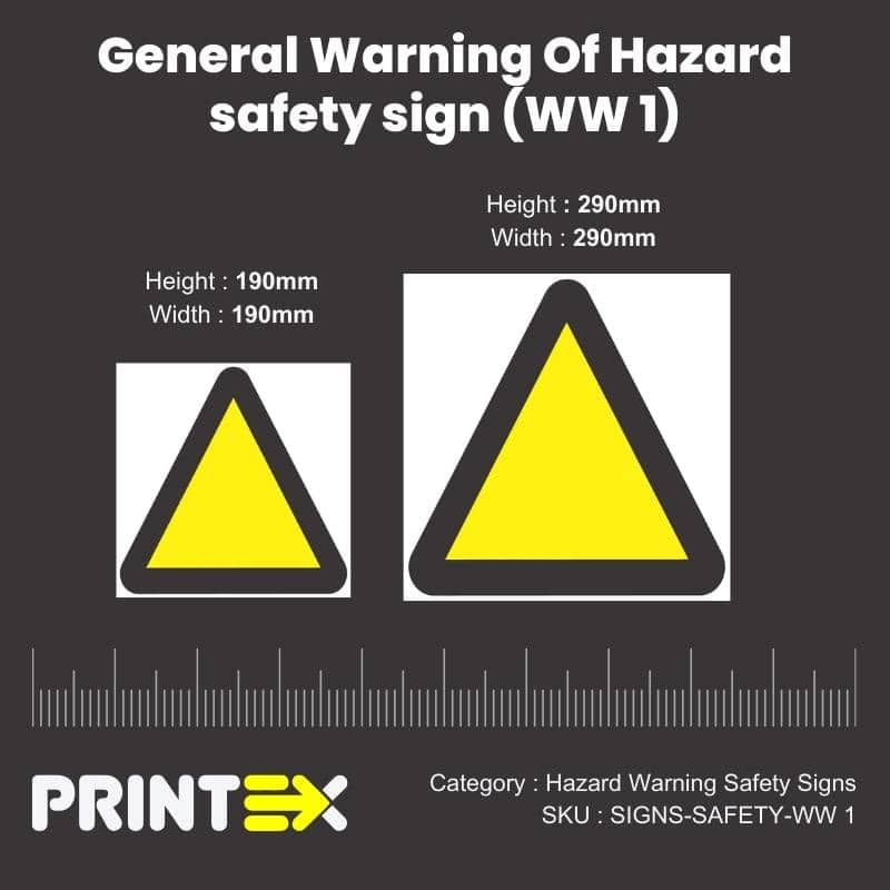 General Warning Of Hazard safety sign (WW 1)