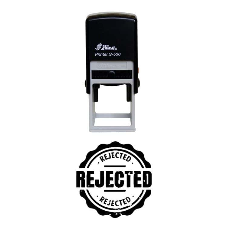 Shiny S-530 Ready Made Stamp Rejected