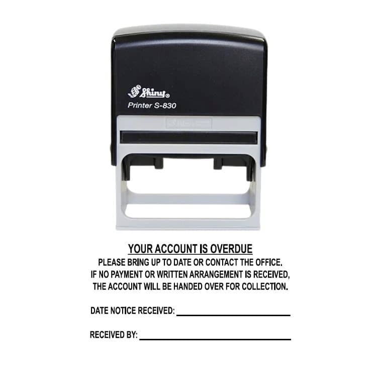 Shiny S-830 Ready Made Stamp Account Overdue