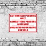 Authorized Persons Only Sign