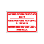 Authorized Persons Only Sign