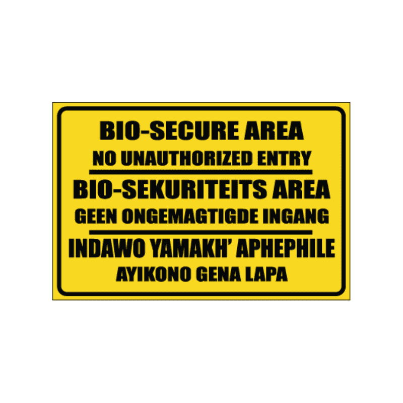 Bio-Secure Area Sign