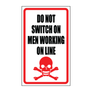 Do Not Switch Sign
