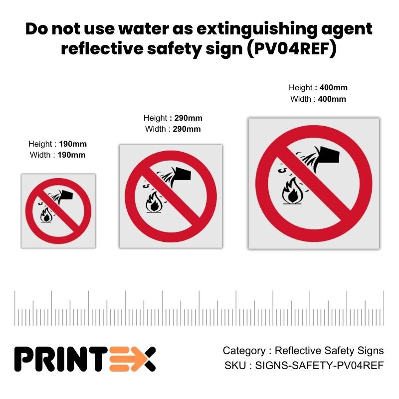 Do not use water as extinguishing agent reflective safety sign (PV04REF)
