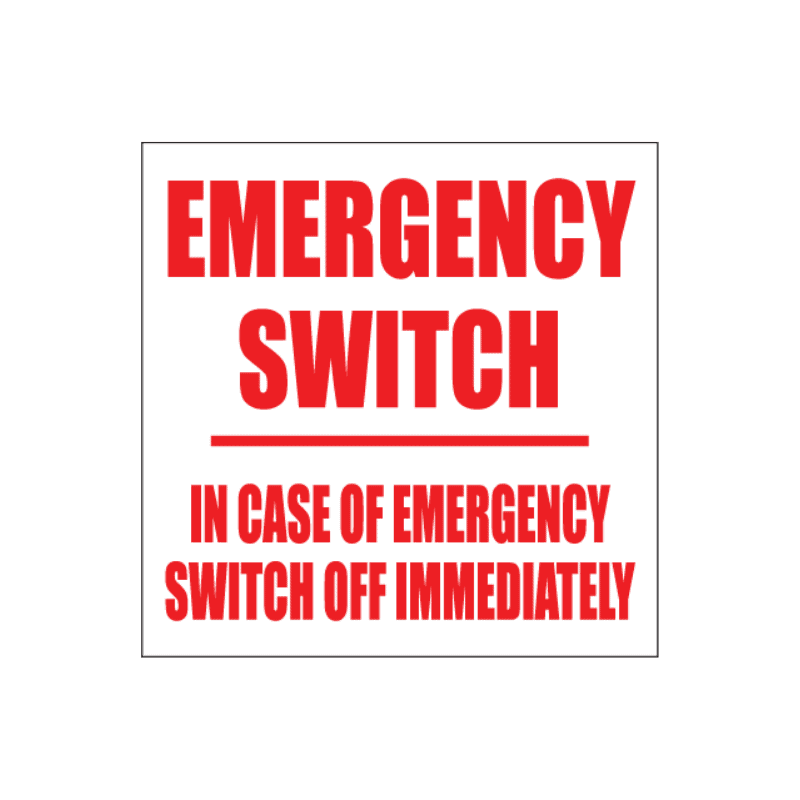 Emergency Switch Sign