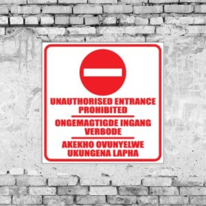 Entrance Prohibited Sign