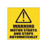 Motor Starts Automatically Sign