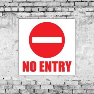 No Entry Sign