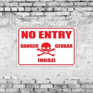 No Entry Danger Sign