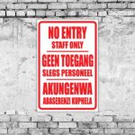 No Entry / Staff Only Sign