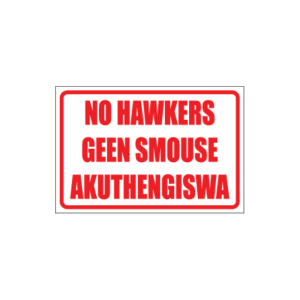 No Hawkers Geen Smouse Sign