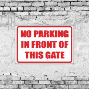 No Parking In Front Sign