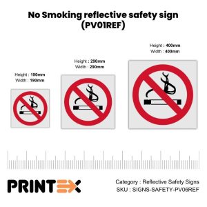 No Smoking reflective safety sign (PV01REF)