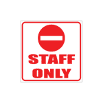 Staff Only Sign