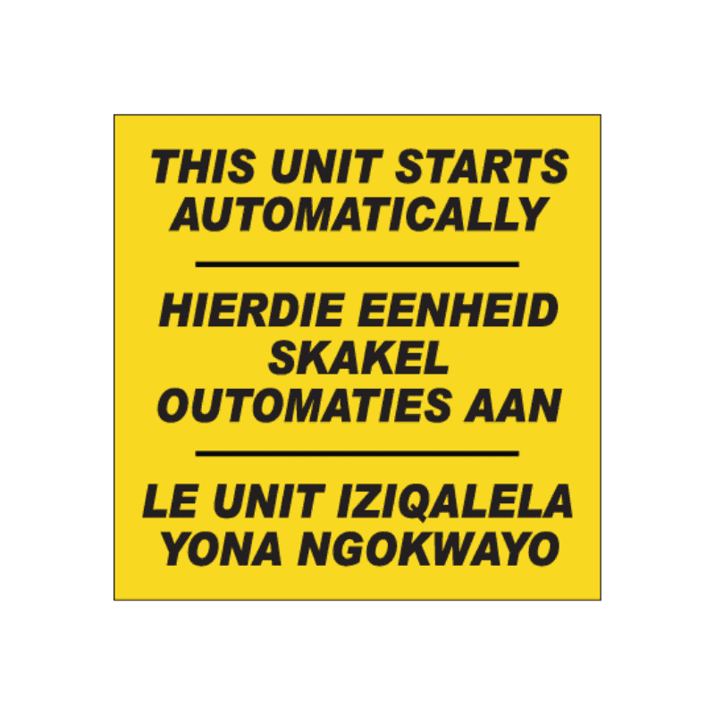 Unit Starts Automatically Sign