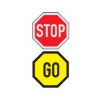Stop - Go Road sign or Traffic sign
