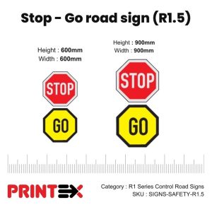 Stop - Go Road sign or Traffic sign