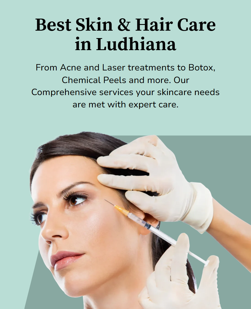 best skin & hair care in Ludhiana