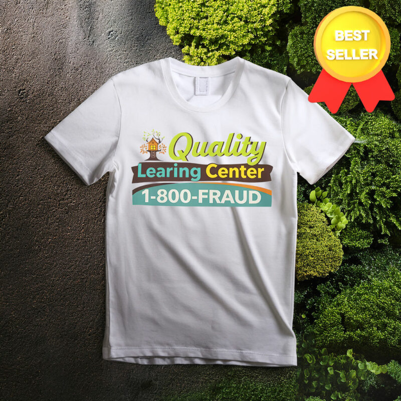 Quality Learing Center T-Shirt