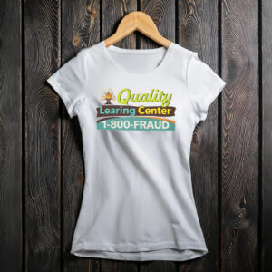 Quality Learning Center 1-800 Fraud Hoodie Shirt