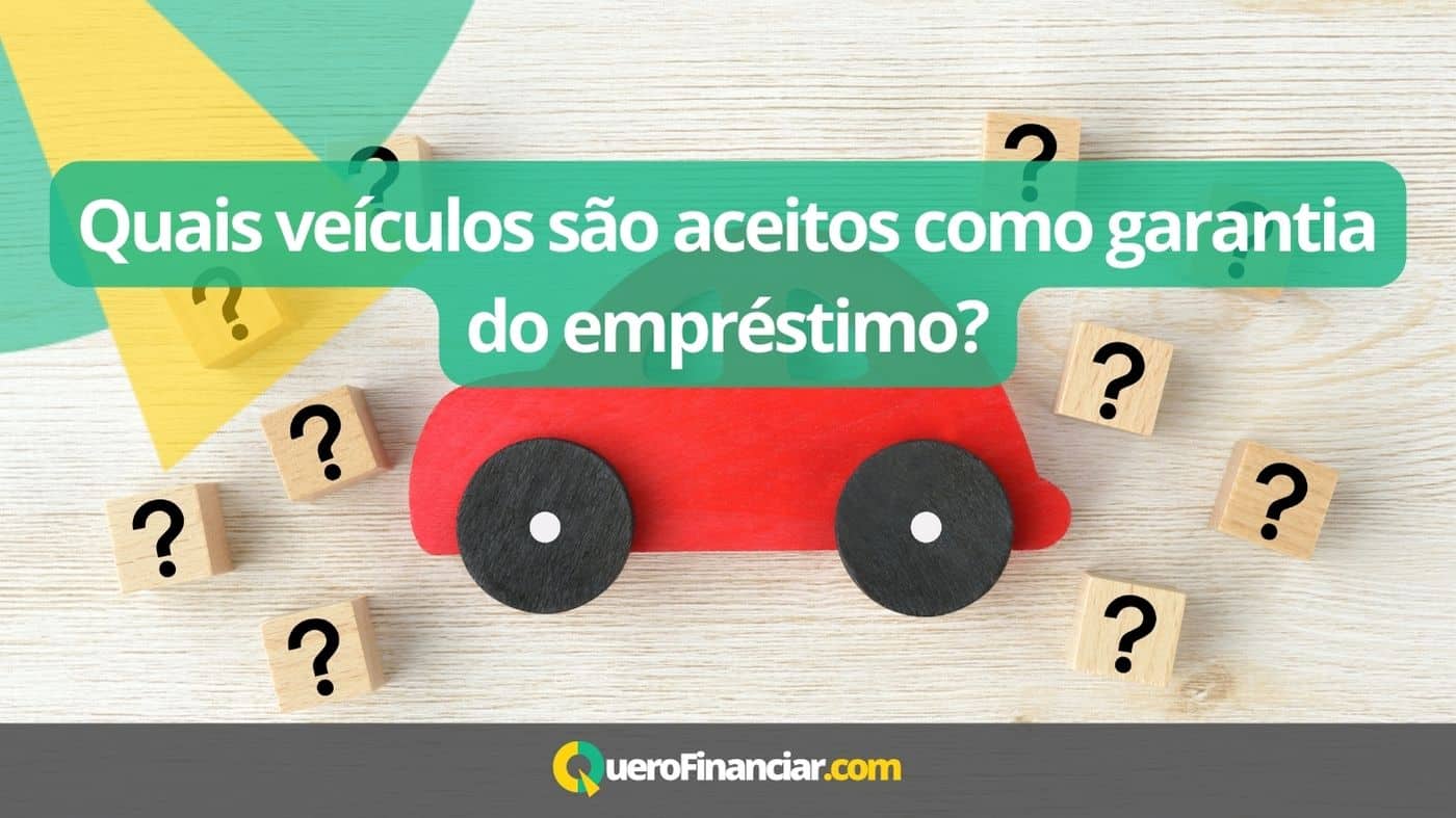 Quais veículos são aceitos como garantia do empréstimo