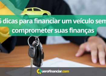 6 dicas para financiar um ve&iacute;culo sem comprometer suas finan&ccedil;as