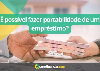 &Eacute; poss&iacute;vel fazer portabilidade de um empr&eacute;stimo