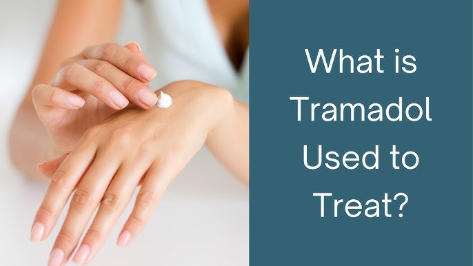 Understanding Tramadol: Uses and Risks