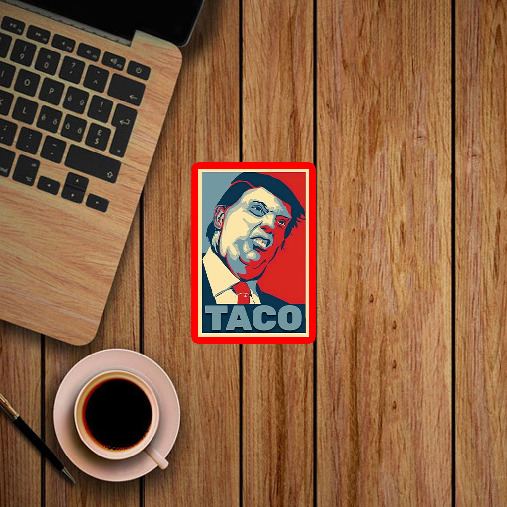 Anti Trump, TACO Trump Always Chickens Out 2025 Sticker, Car Magnet