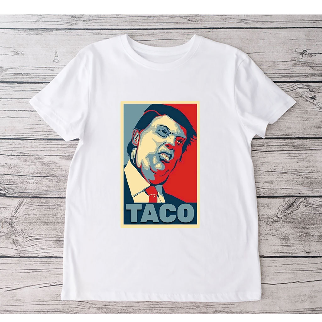 Anti Trump, TACO Trump Always Chickens Out 2025 T-Shirt